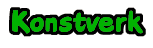 Litet galleri som visar hur endast fantasin s�tter stopp f�r vad man kan g�ra i pil/salix. Konstverk