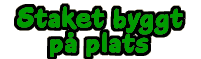 Staket byggt p� plats